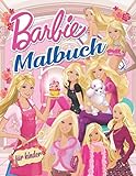 Bàrbie Malbuch: Bàrbie 2021 Malbuch mit künstlerischen und hochwertigen Illustrationen