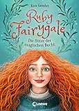 Ruby Fairygale (Band 2) - Die Hüter der magischen Bucht: Kinderbuch ab 10 Jahre - Fantasy-Buch für Mädchen und Jungen