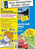 Kinder-Reisespiel KFZ-Kennzeichen Sticker-Sammelalbum fürs Handgepäck, Mitmachbuch für die Ferien, Ratespaß unterwegs auf Reisen, Beschäftigung für ... Langeweile mehr auf Autofahrten