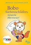 Bobo Siebenschläfers neueste Abenteuer: Bildgeschichten für ganz Kleine (Bobo Siebenschläfer: Die Bücher zur TV-Serie zum Vorlesen ab 2 Jahre 1)