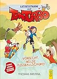 Tom Turbo - Lesestark - Vorsicht, wilde Fußballschuhe!: Band 2 (Tom Turbo: Turbotolle Leseabenteuer)