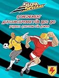 Supa Strikas - Confinement Ausgangssperre für Big Bo - Fußball Cartoons für Kinder