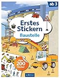 Erstes Stickern – Baustelle: Über 200 Sticker | Erstes Stickerheft für Kindergarten-Kinder ab 3 Jahren