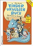 Peter Bursch's Kinder-Ukulelenbuch: Spielerischer Einstieg in das Ukulelenspiel ohne Noten - Mit viel Spaß von Anfang an