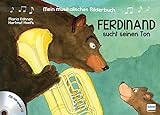 Ferdinand sucht seinen Ton Bd. 1: Mit Hörspiel CD