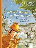 Sherlock Holmes, der Meisterdetektiv (3). Der Geisterhund im Nebelmoor
